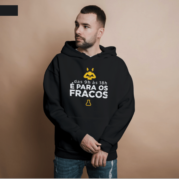 Moletom Canguru Masculino "de 9h às 18h é para os fracos"