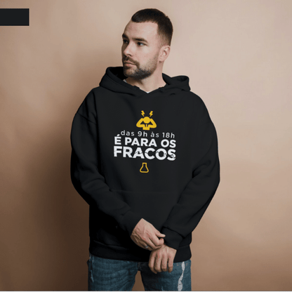 Moletom Canguru Masculino "de 9h às 18h é para os fracos"