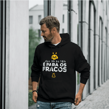 Moletom Canguru Masculino "de 9h às 18h é para os fracos"